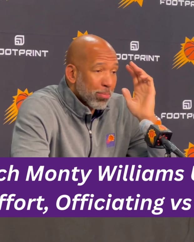 Suns Coach Monty Williams Unhappy With Effort, Officiating vs Kings